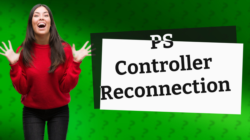 PS Controller Reconnection