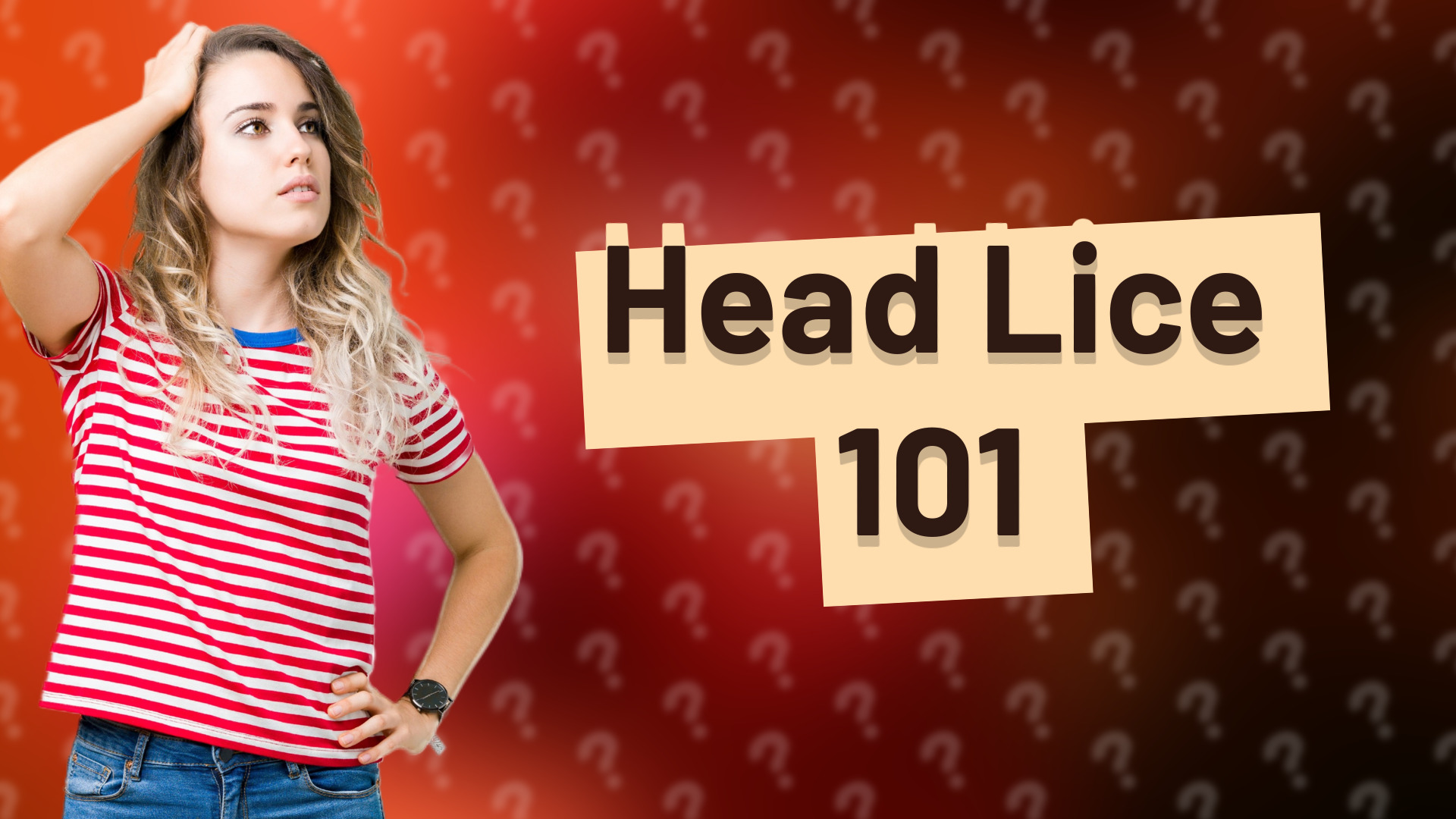 Head Lice 101
