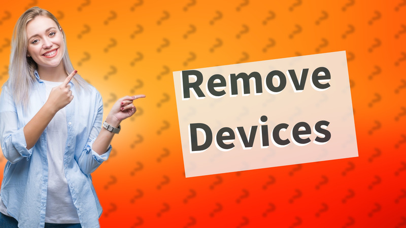 Remove Devices