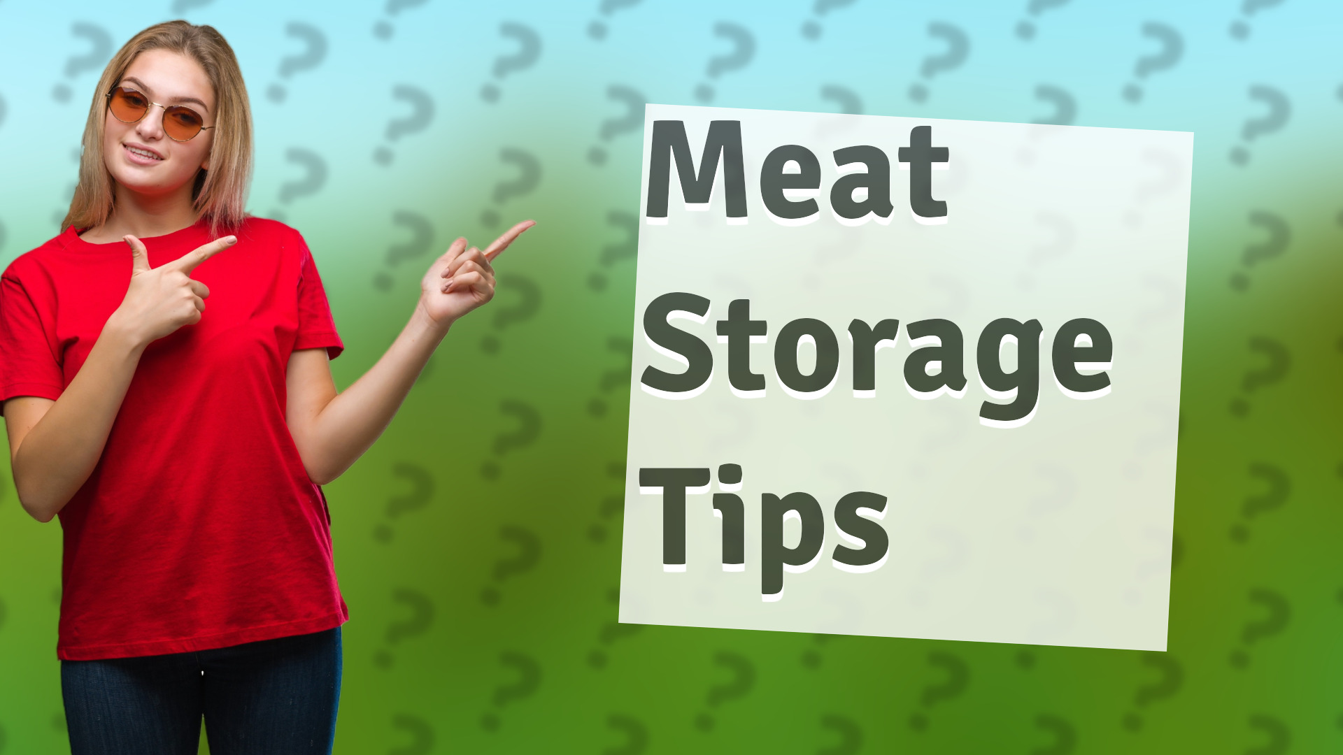 Meat Storage Tips