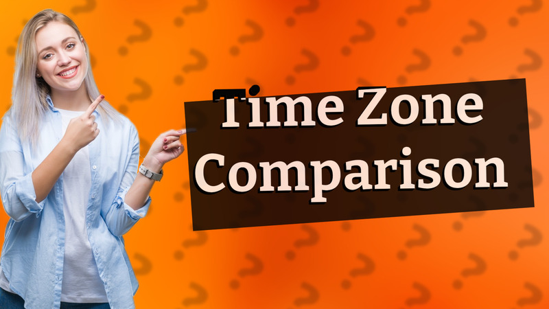Time Zone Comparison