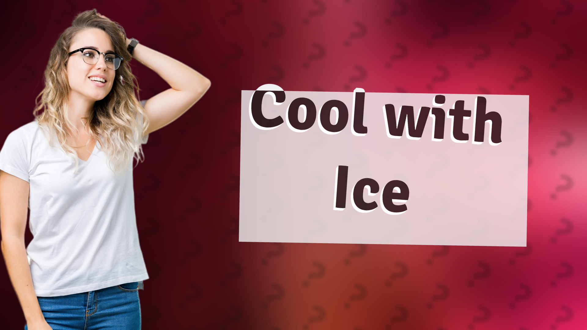 Cool with Ice