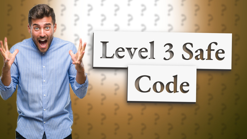 Level 3 Safe Code