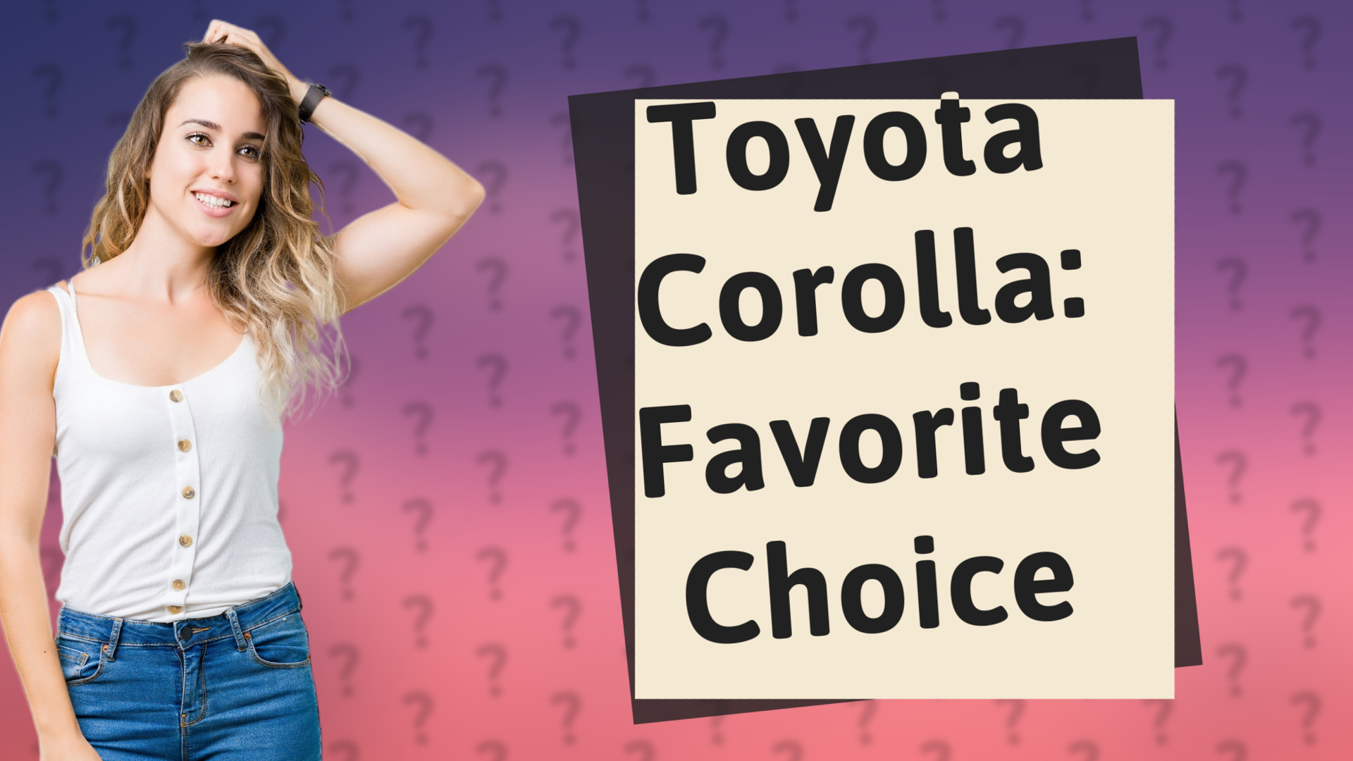 Toyota Corolla: Favorite Choice