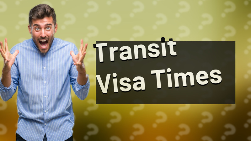 Transit Visa Times