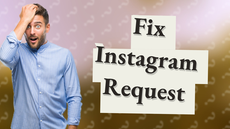 Fix Instagram Request