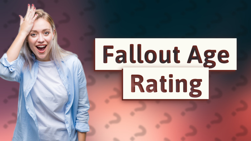 Fallout Age Rating