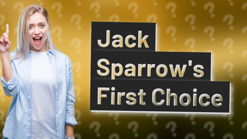 Jack Sparrow's First Choice