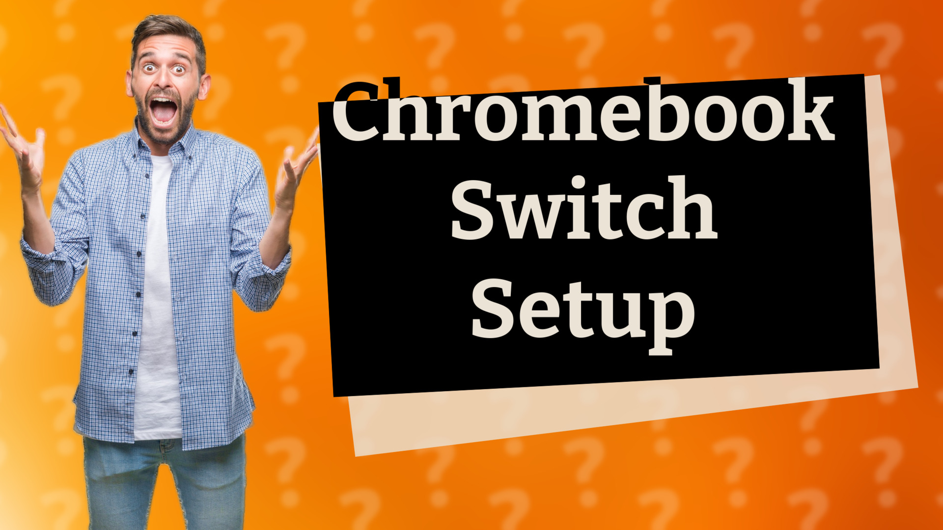 Chromebook Switch Setup