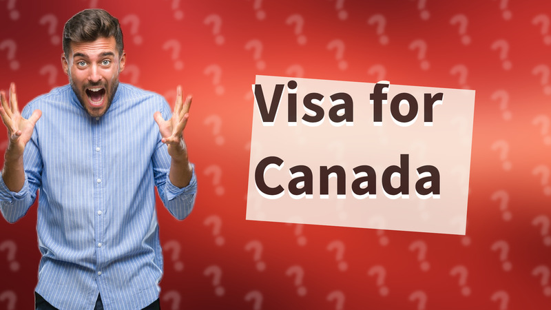 Visa for Canada