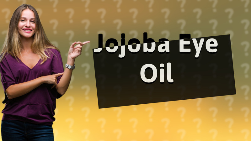 Jojoba Eye Oil