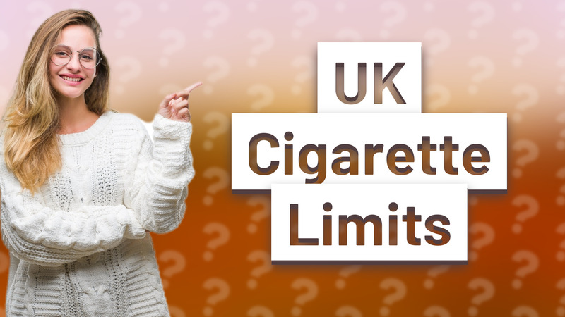 UK Cigarette Limits