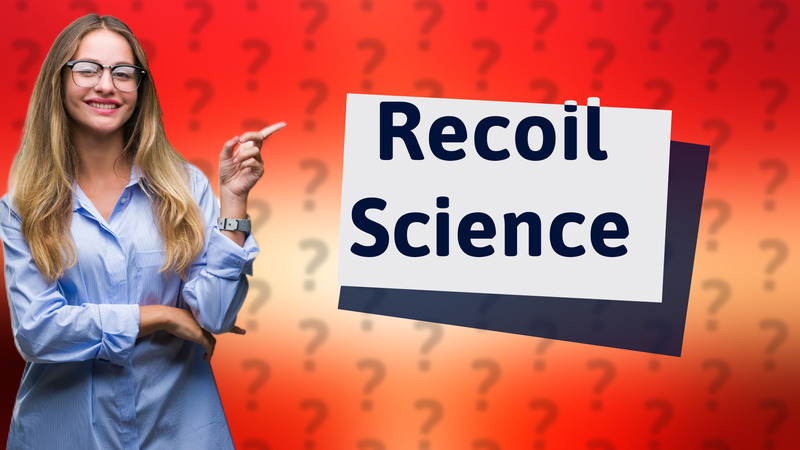 Recoil Science