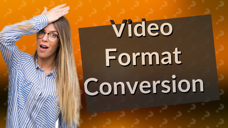 Video Format Conversion