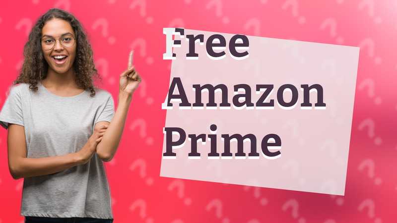 Free Amazon Prime