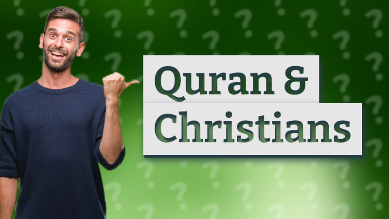Quran & Christians