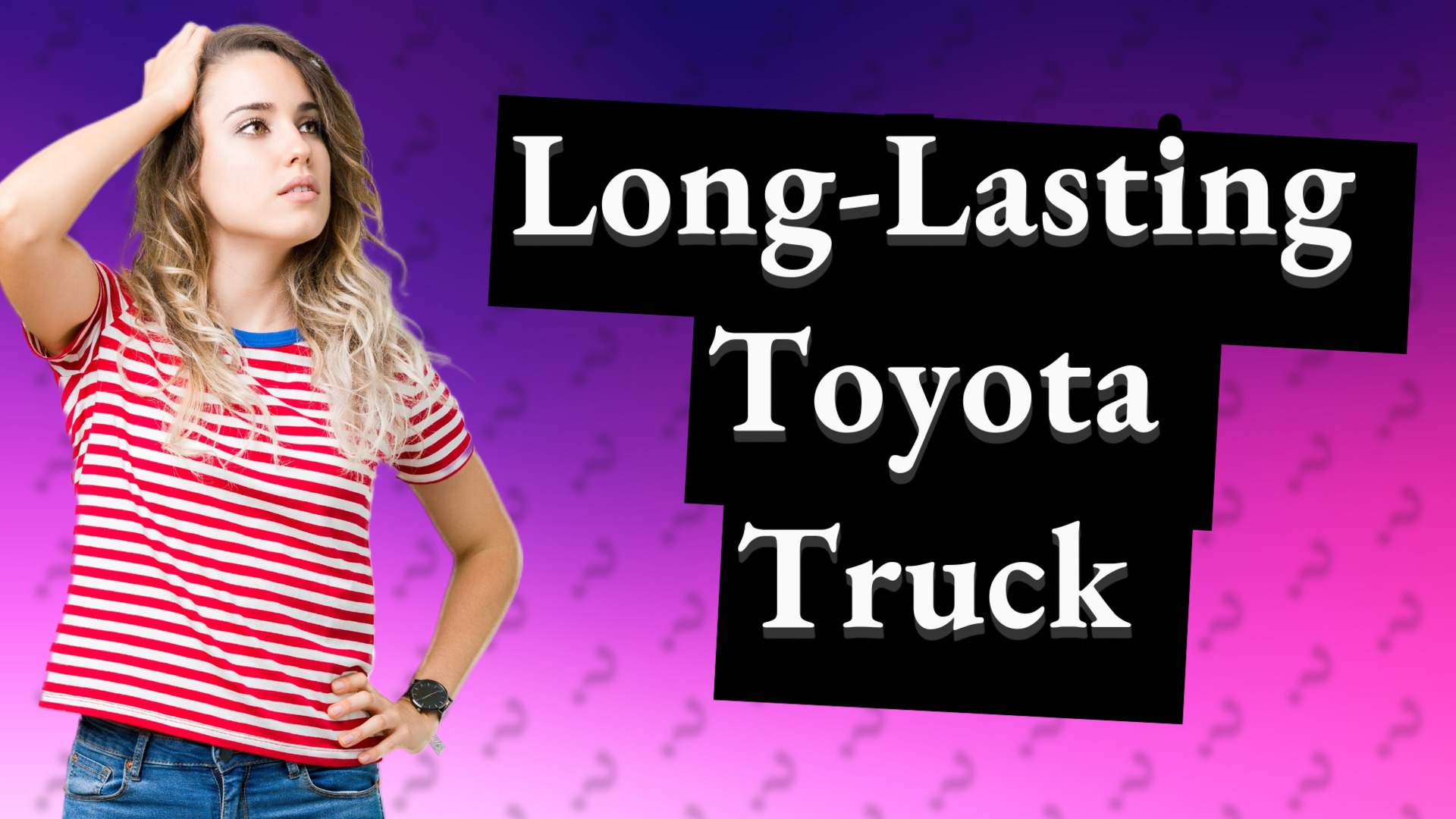Long-Lasting Toyota Truck