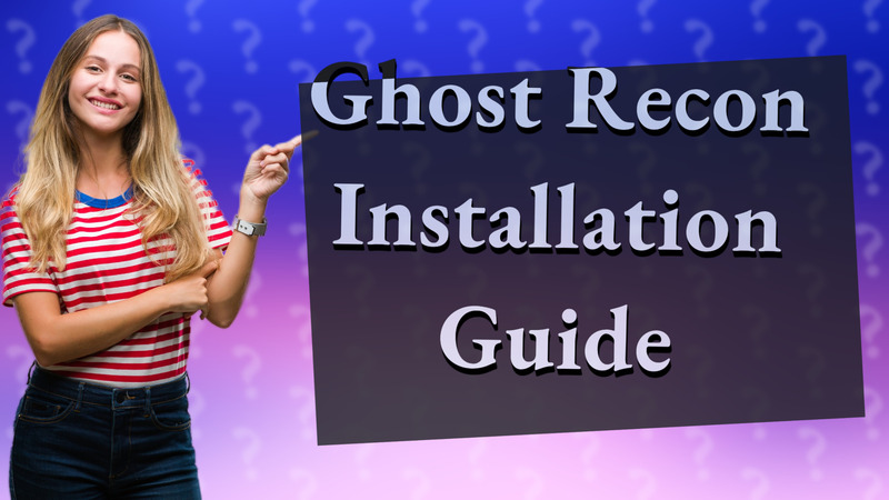 Ghost Recon Installation Guide