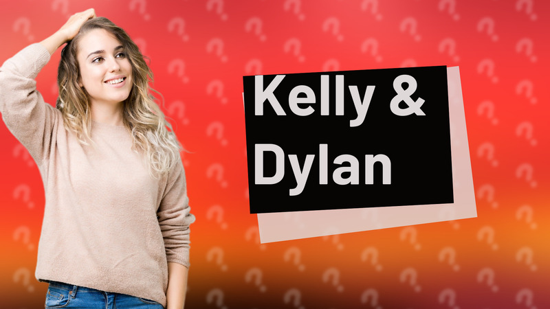 Kelly & Dylan