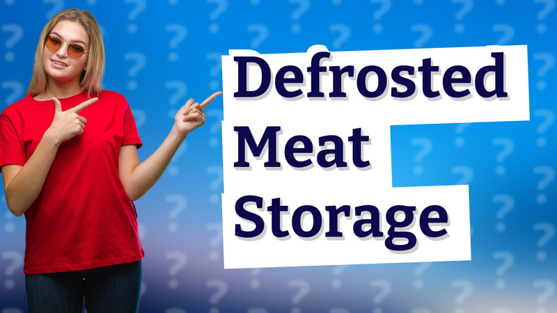 Defrosted Meat Storage