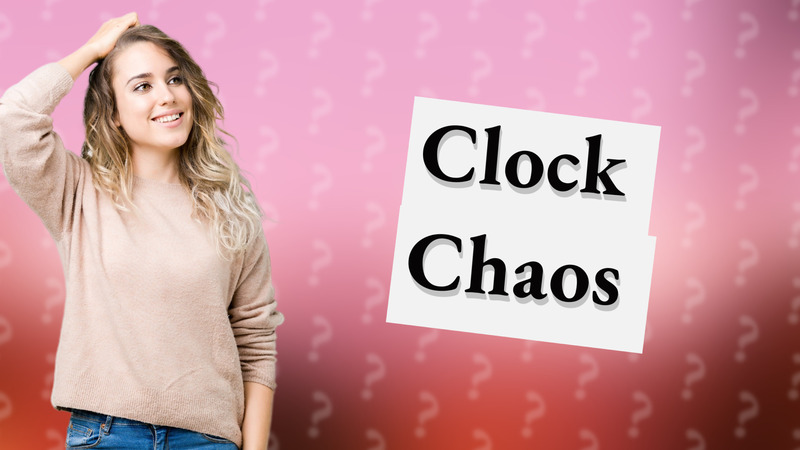 Clock Chaos
