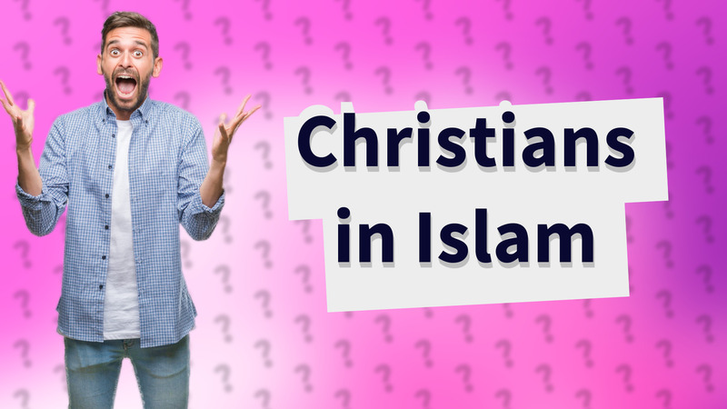 Christians in Islam