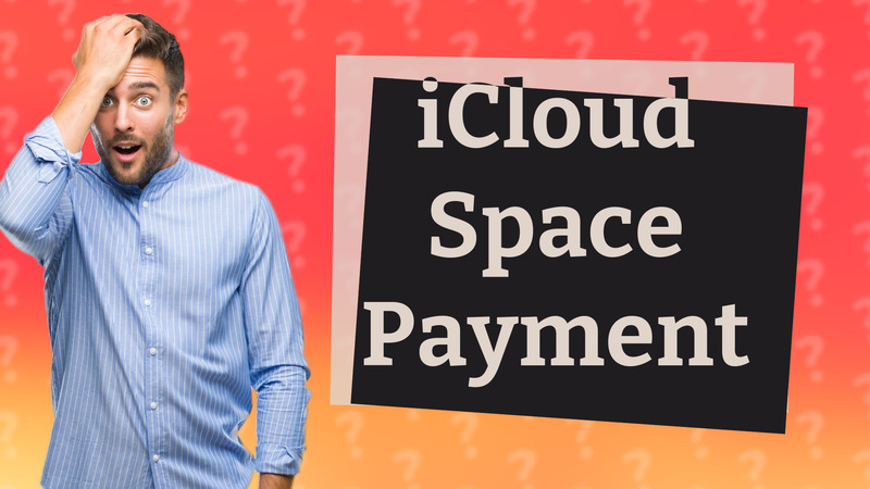 iCloud Space Payment