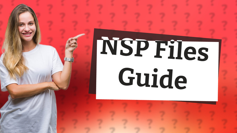 NSP Files Guide