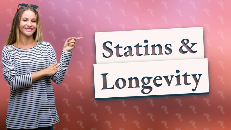 Statins & Longevity