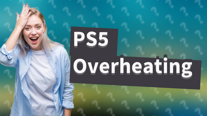 PS5 Overheating