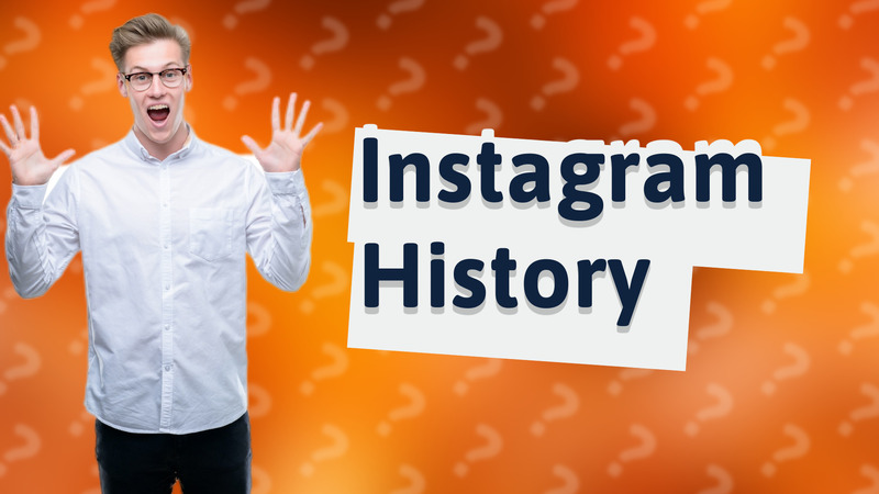 Instagram History