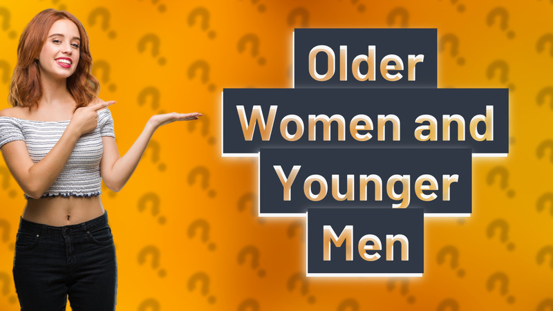 Older Women and Younger Men