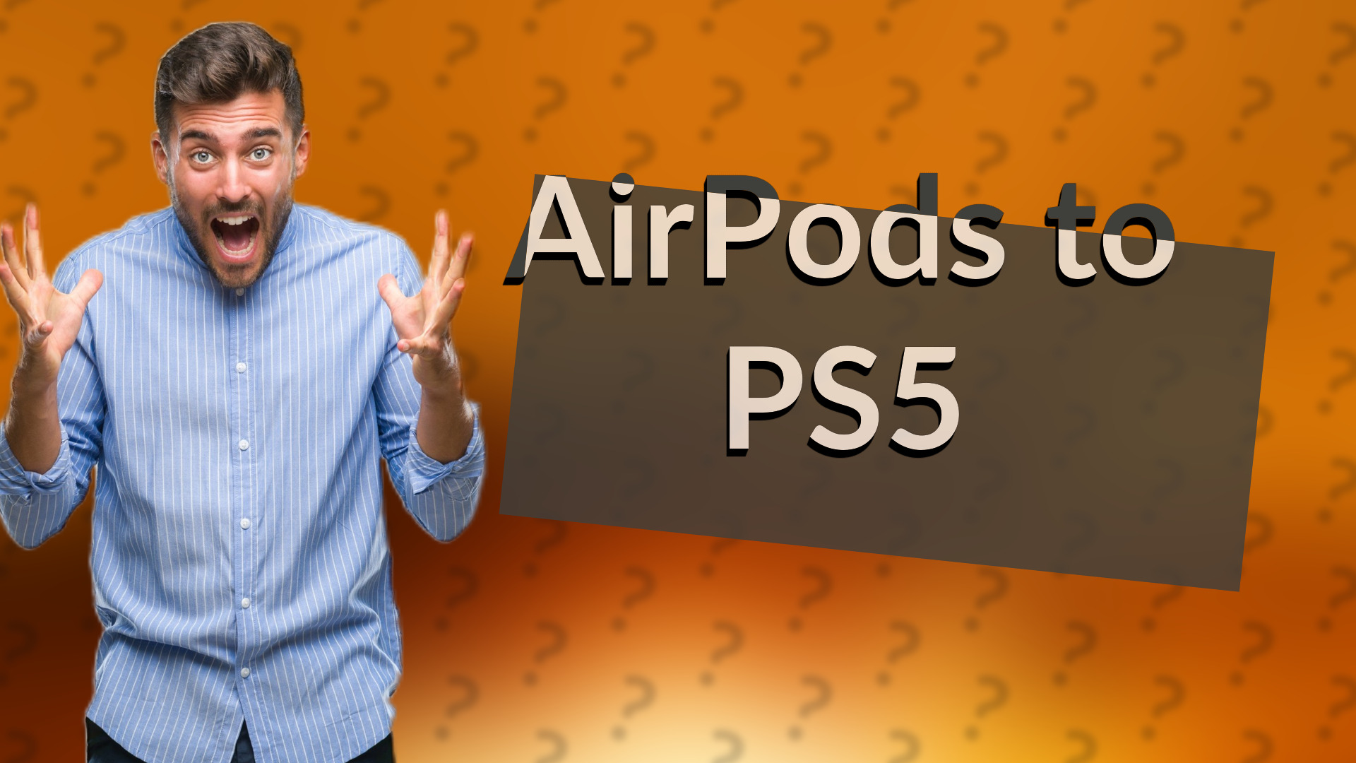 AirPods to PS5