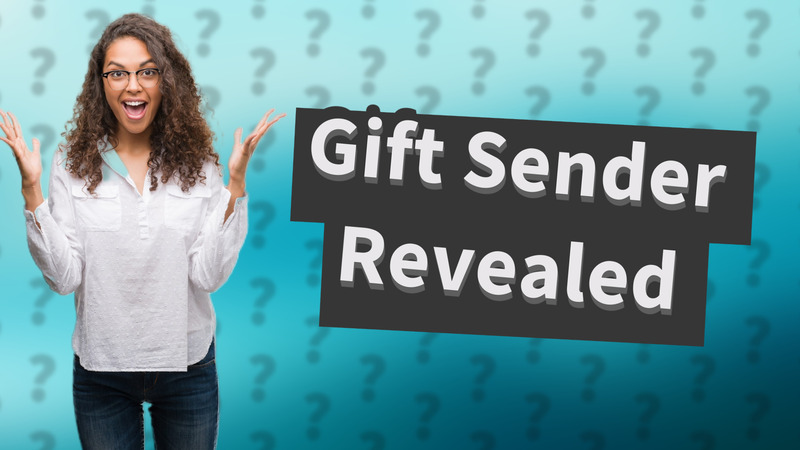 Gift Sender Revealed