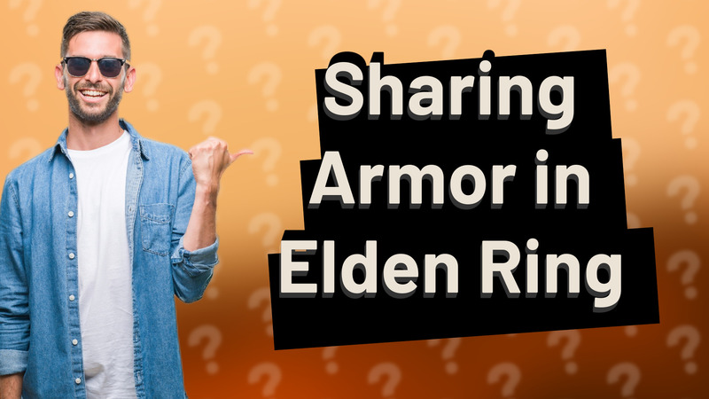 Sharing Armor in Elden Ring