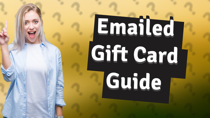 Emailed Gift Card Guide