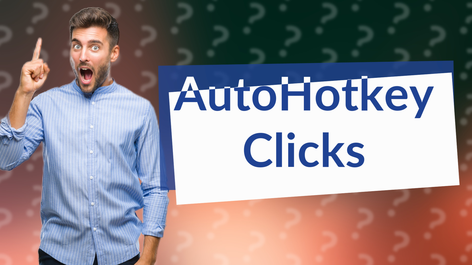 AutoHotkey Clicks