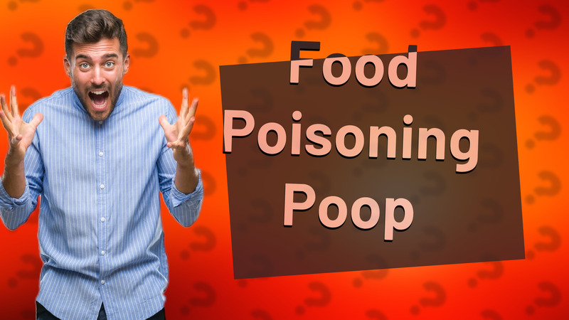 Food Poisoning Poop