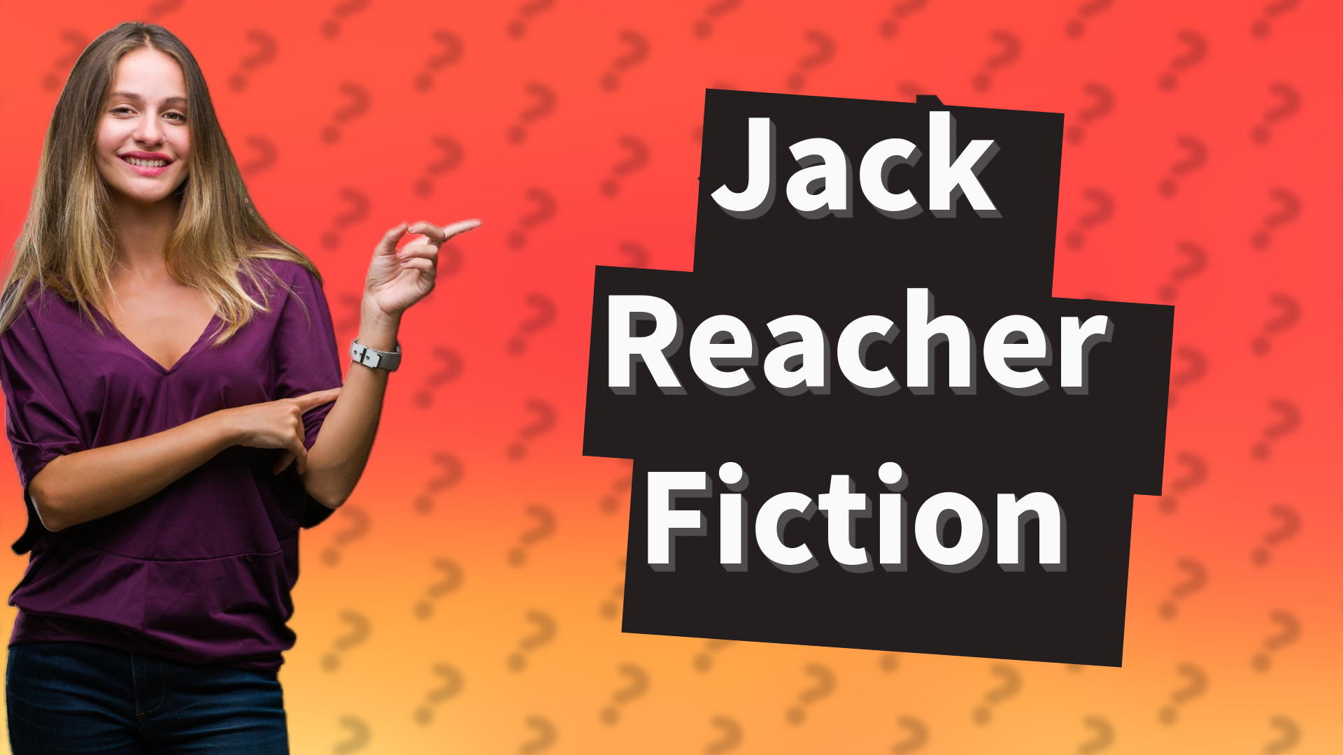 Jack Reacher Fiction