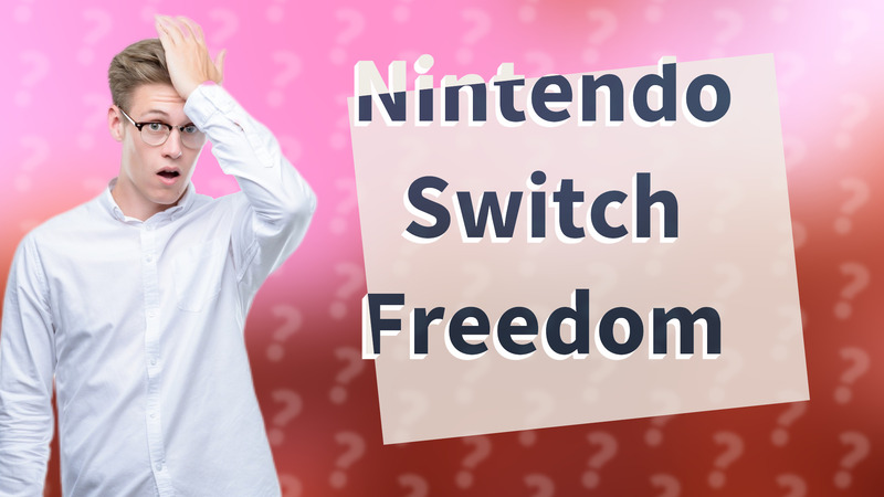 Nintendo Switch Freedom