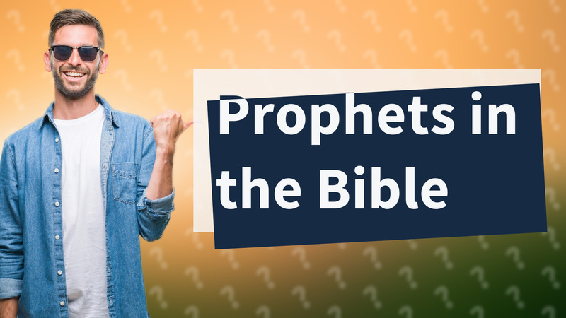 Prophets in the Bible
