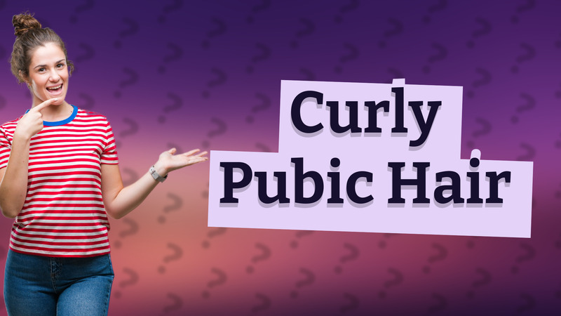 Curly Pubic Hair