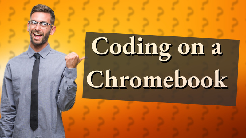 Coding on a Chromebook