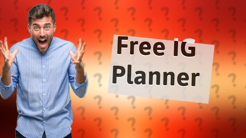Free IG Planner