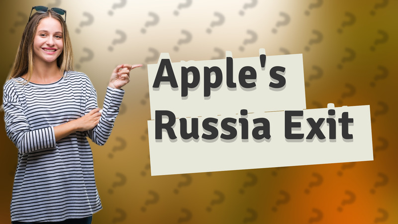 Apple's Russia Exit