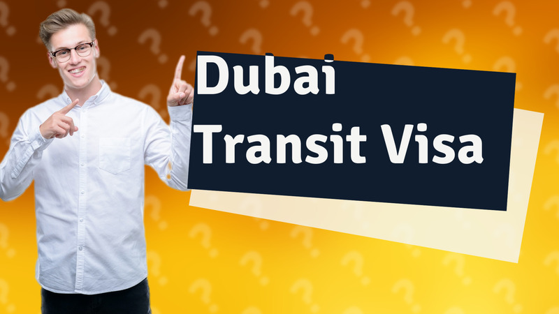 Dubai Transit Visa