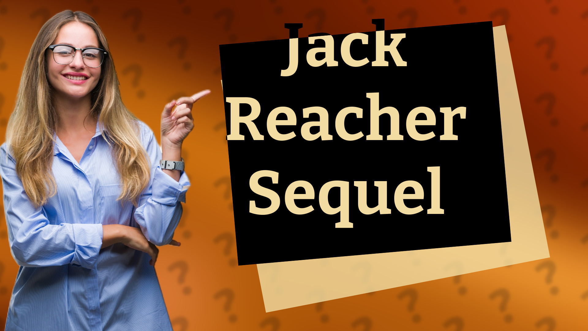Jack Reacher Sequel