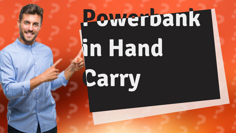 Powerbank in Hand Carry