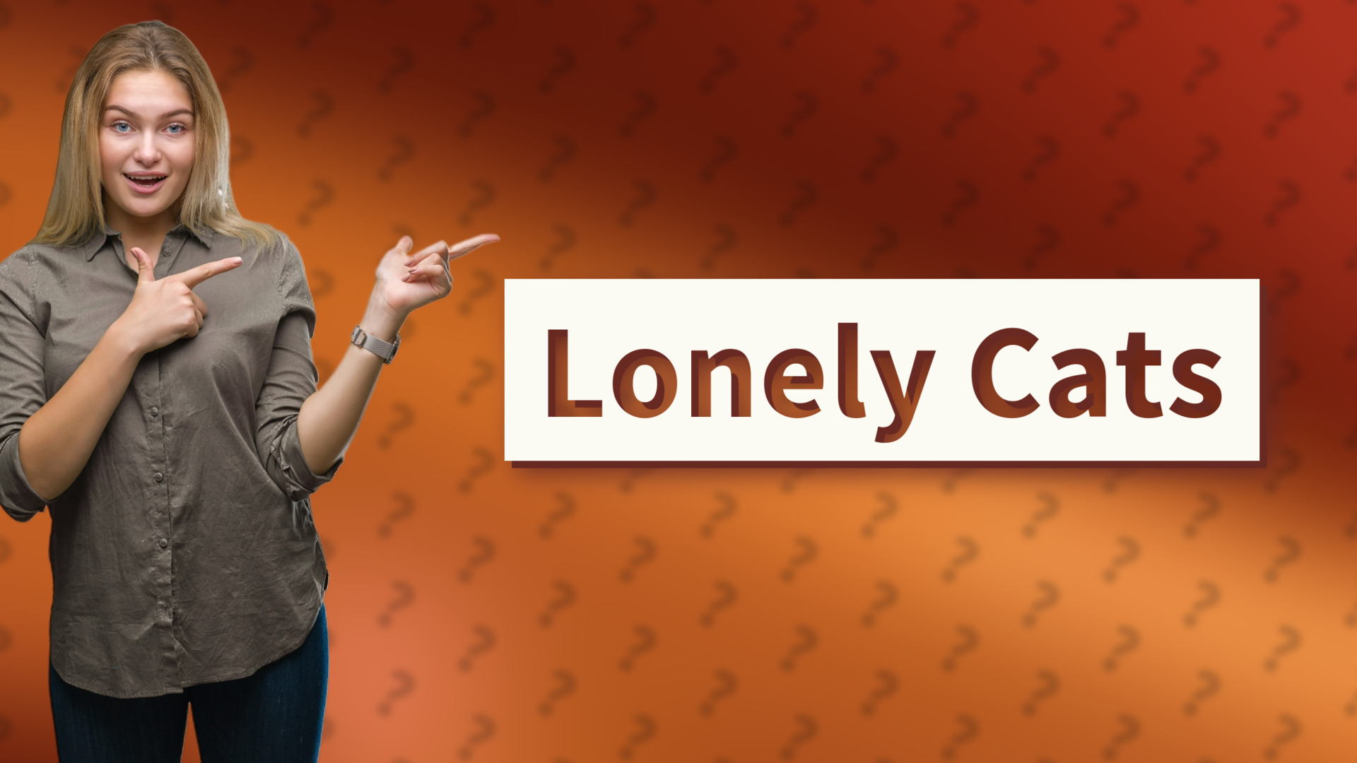 Lonely Cats