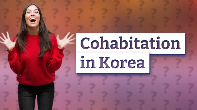 Cohabitation in Korea
